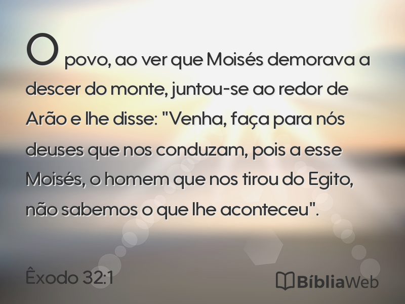 Êxodo 32:1 em imagem para compartilhar