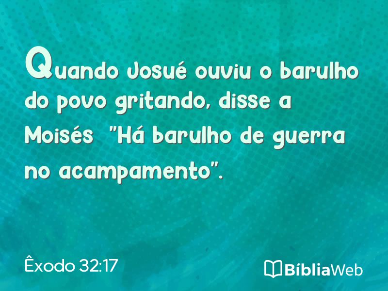 Êxodo 32:17 em imagem para compartilhar