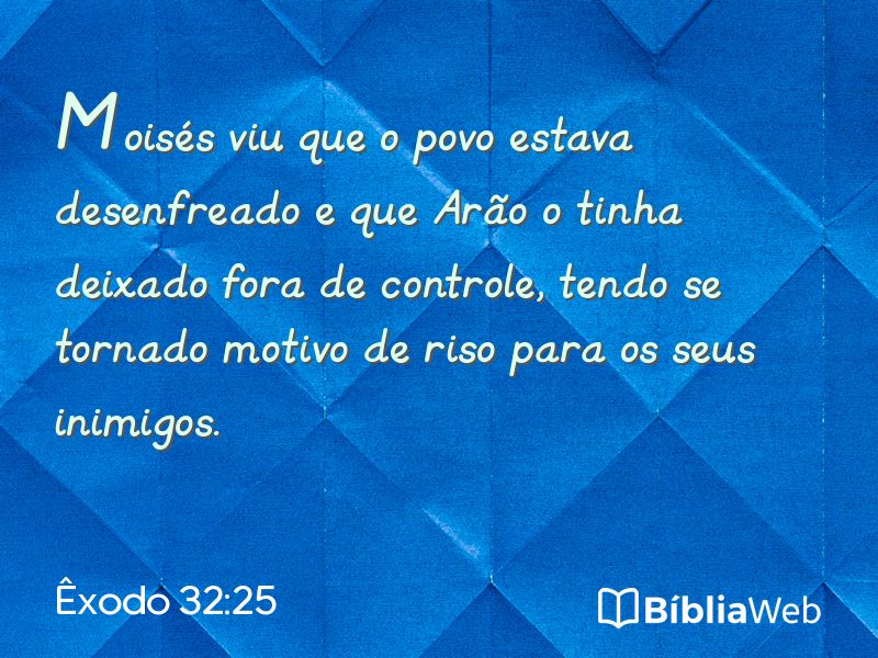 Êxodo 32:25 em imagem para compartilhar