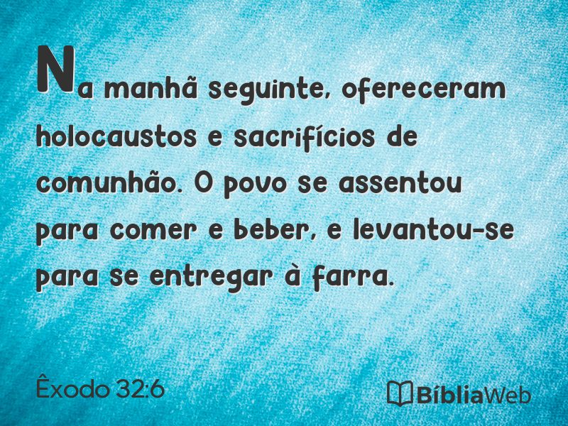 Êxodo 32:6 em imagem para compartilhar