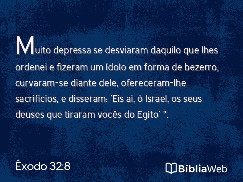 Êxodo 32:8 em imagem para compartilhar