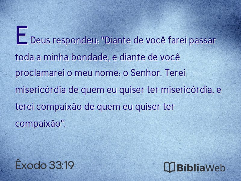 Êxodo 33:19 em imagem para compartilhar