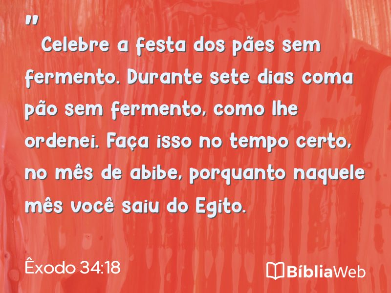 Êxodo 34:18 em imagem para compartilhar