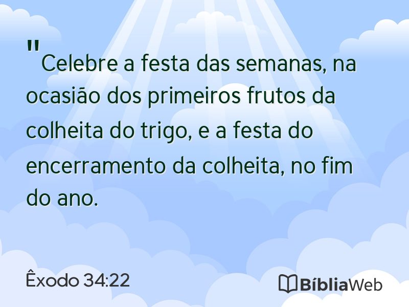 Êxodo 34:22 em imagem para compartilhar