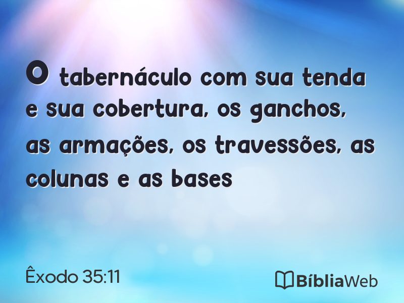 Êxodo 35:11 em imagem para compartilhar