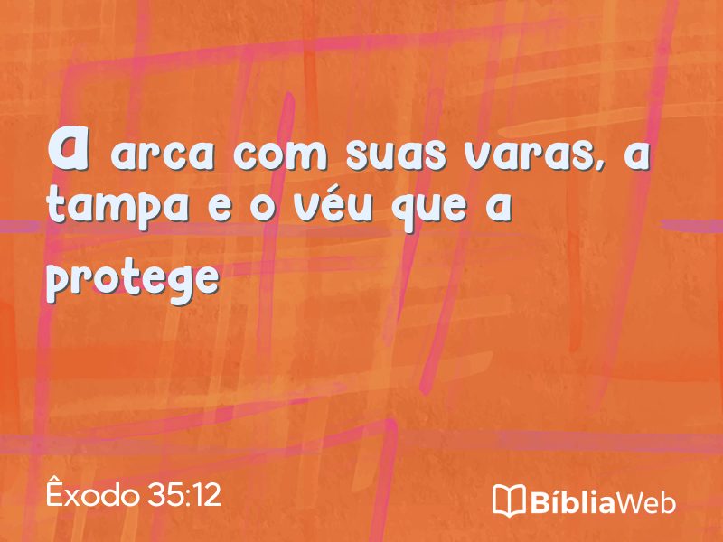 Êxodo 35:12 em imagem para compartilhar