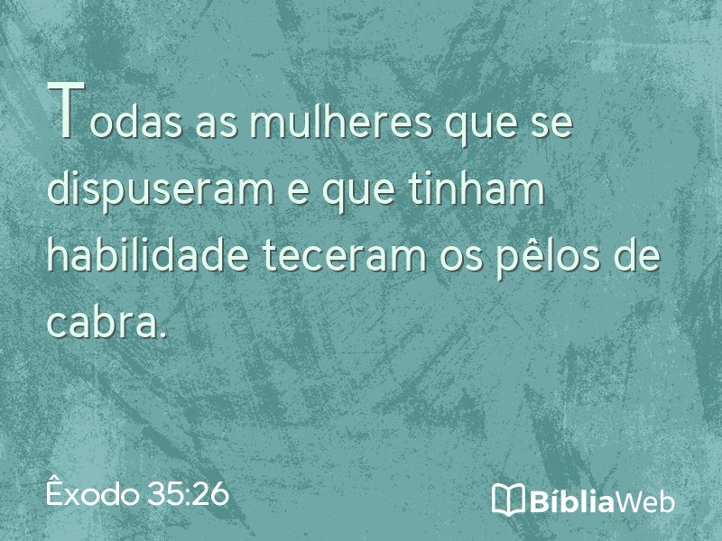 Êxodo 35:26 em imagem para compartilhar
