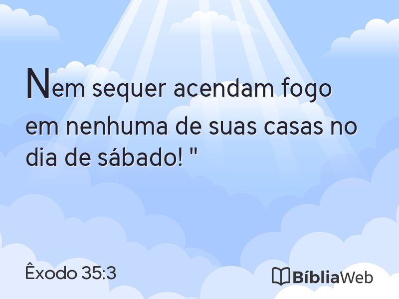 Êxodo 35:3 em imagem para compartilhar