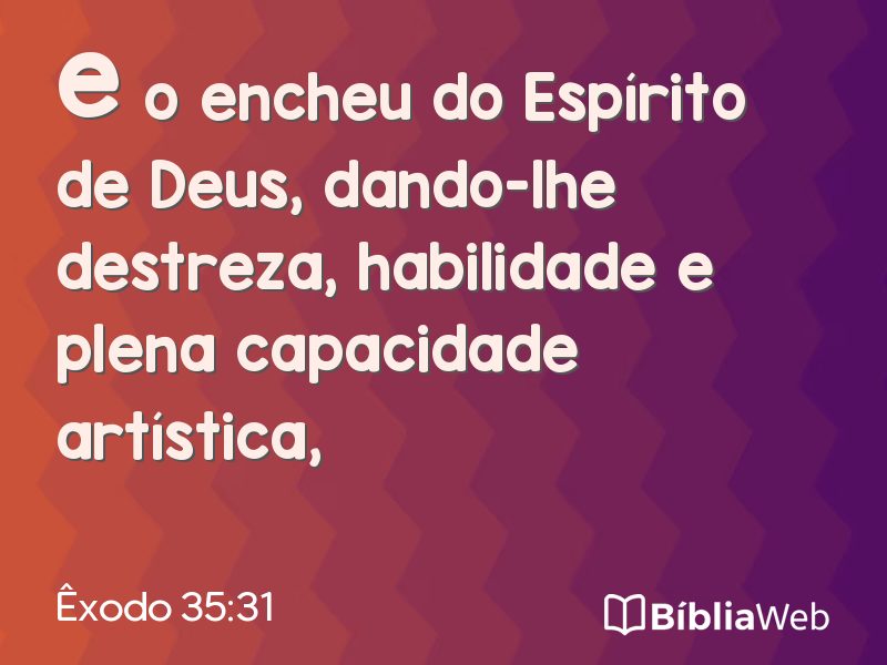 Êxodo 35:31 em imagem para compartilhar