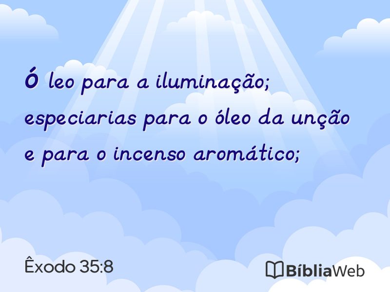 Êxodo 35:8 em imagem para compartilhar