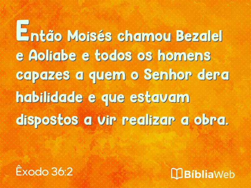 Êxodo 36:2 em imagem para compartilhar