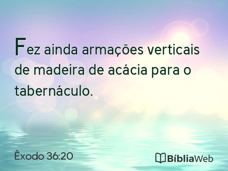 Êxodo 36:20 em imagem para compartilhar
