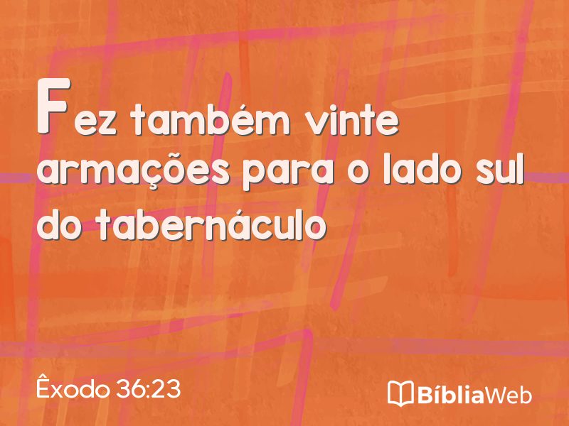 Êxodo 36:23 em imagem para compartilhar
