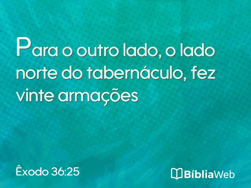 Êxodo 36:25 em imagem para compartilhar