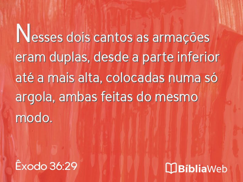 Êxodo 36:29 em imagem para compartilhar