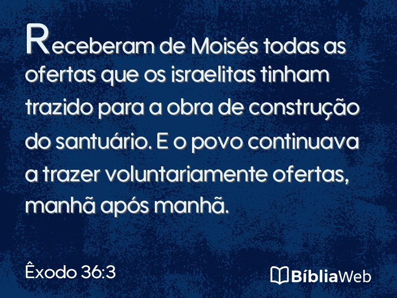 Êxodo 36:3 em imagem para compartilhar