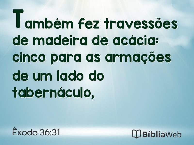 Êxodo 36:31 em imagem para compartilhar