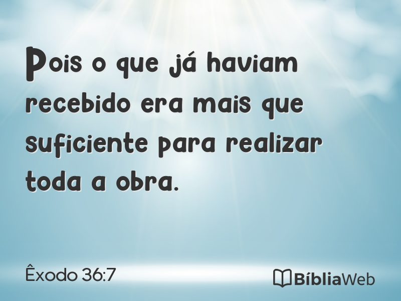 Êxodo 36:7 em imagem para compartilhar