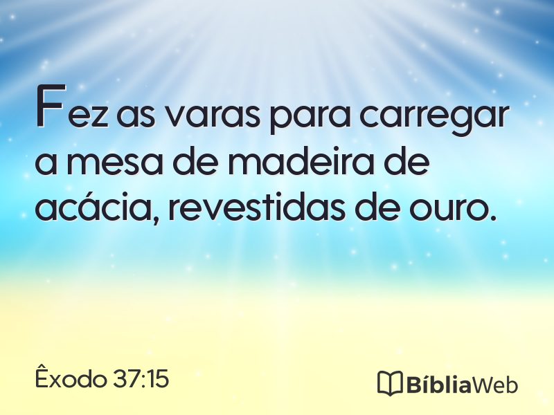 Êxodo 37:15 em imagem para compartilhar