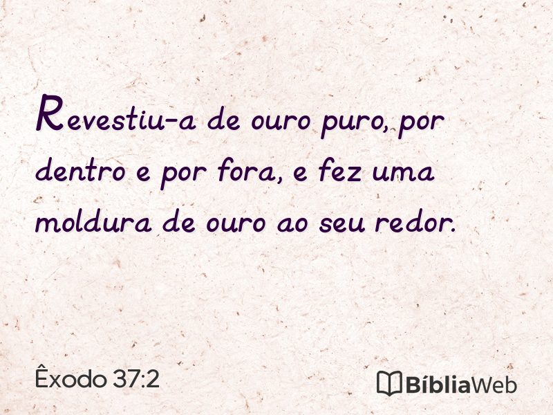 Êxodo 37:2 em imagem para compartilhar