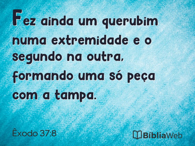 Êxodo 37:8 em imagem para compartilhar