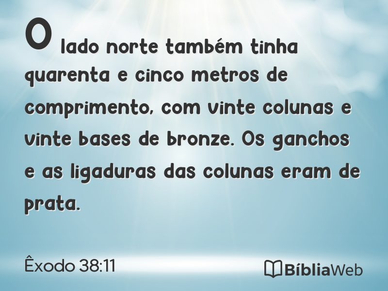 Êxodo 38:11 em imagem para compartilhar