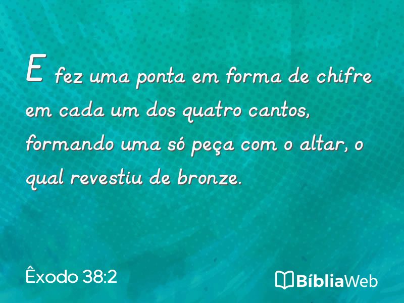 Êxodo 38:2 em imagem para compartilhar