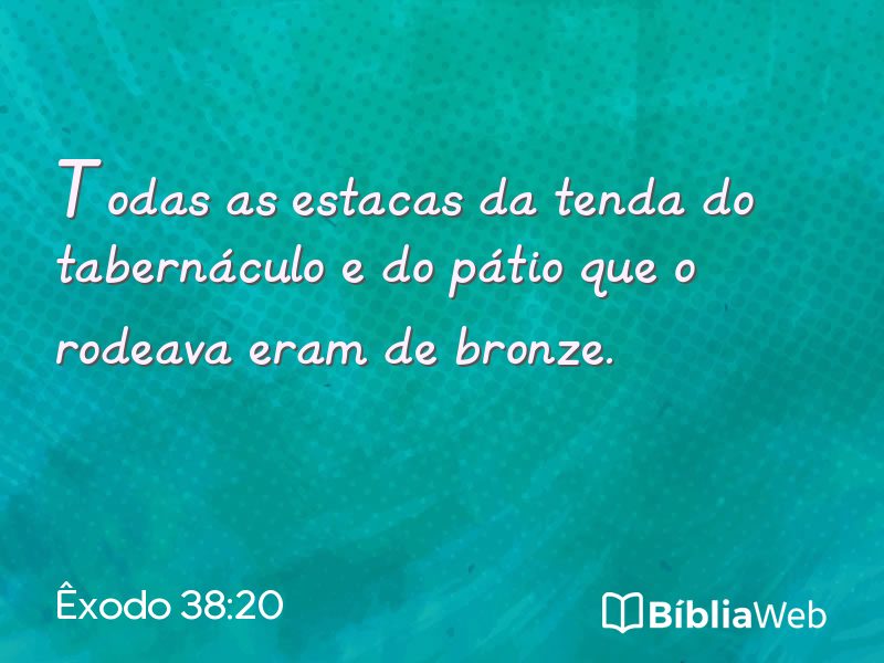 Êxodo 38:20 em imagem para compartilhar