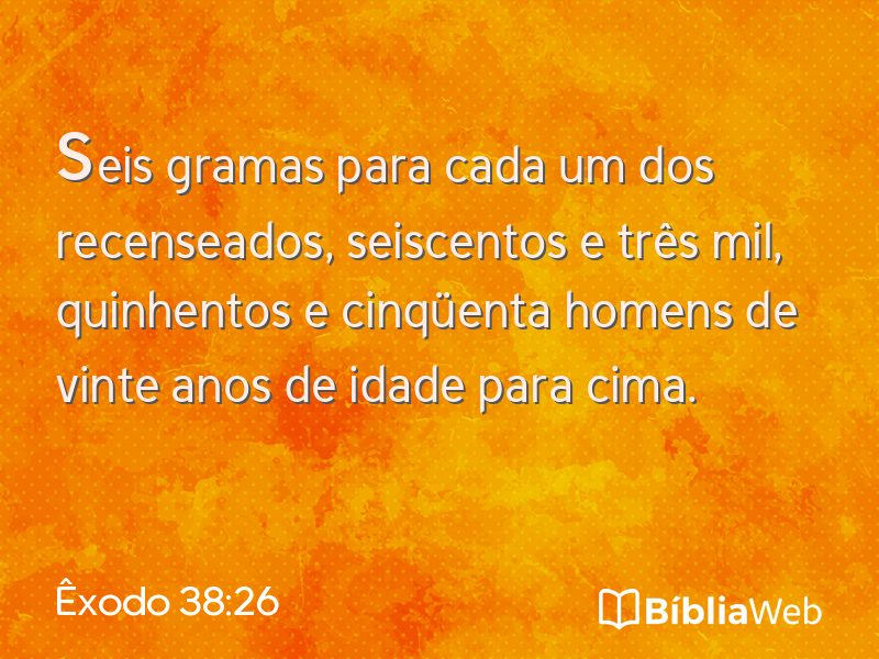 Êxodo 38:26 em imagem para compartilhar