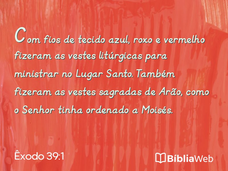 Êxodo 39:1 em imagem para compartilhar