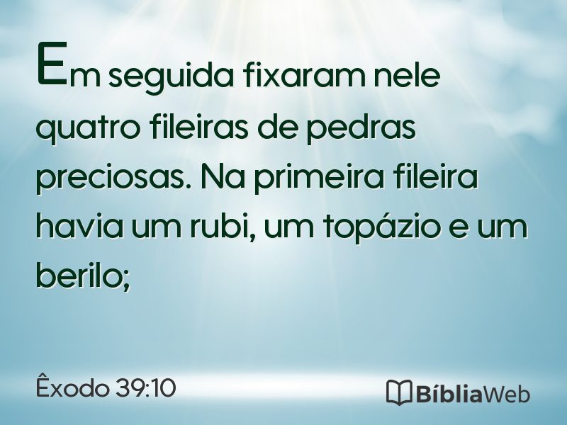 Êxodo 39:10 em imagem para compartilhar