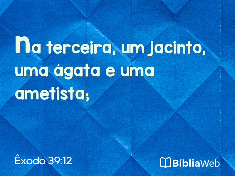 Êxodo 39:12 em imagem para compartilhar