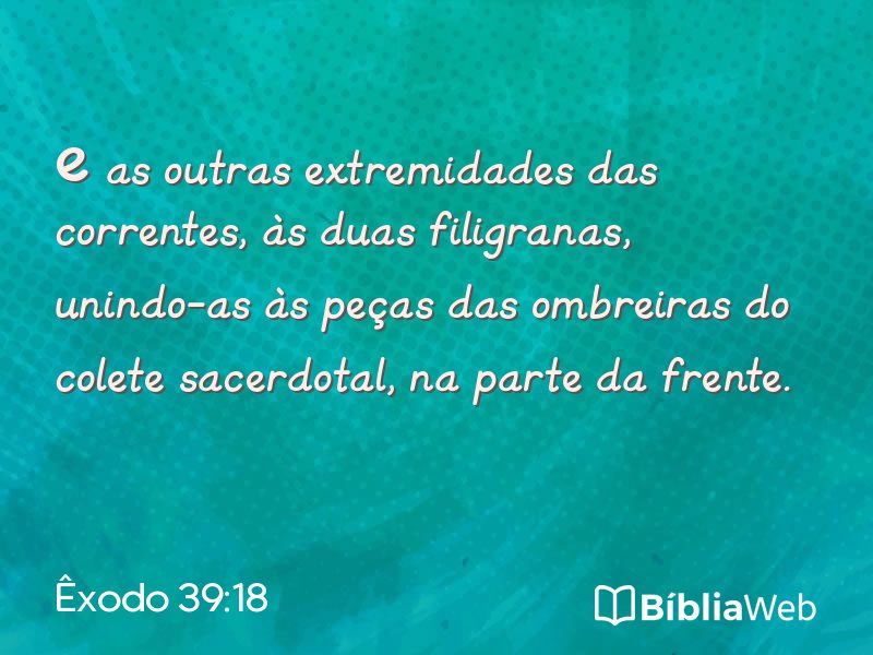 Êxodo 39:18 em imagem para compartilhar