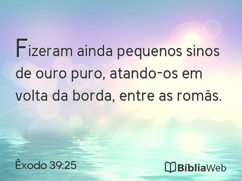 Êxodo 39:25 em imagem para compartilhar