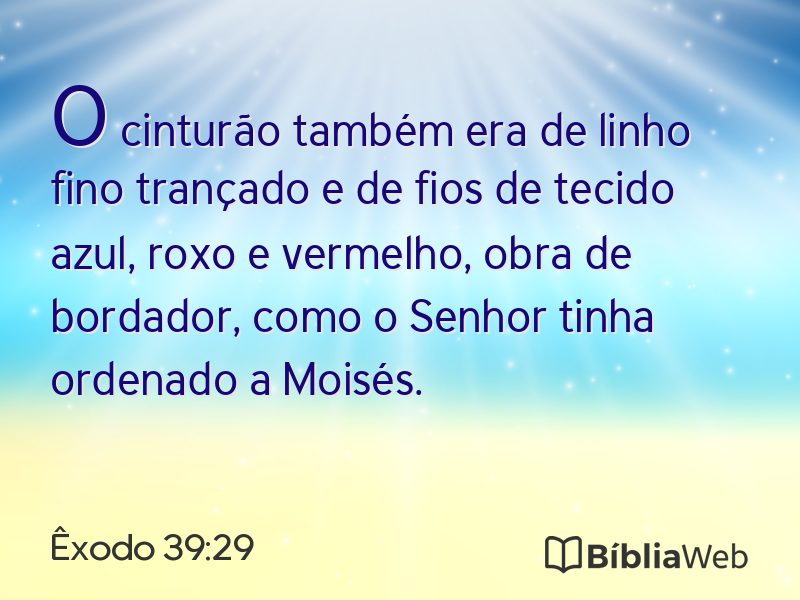 Êxodo 39:29 em imagem para compartilhar