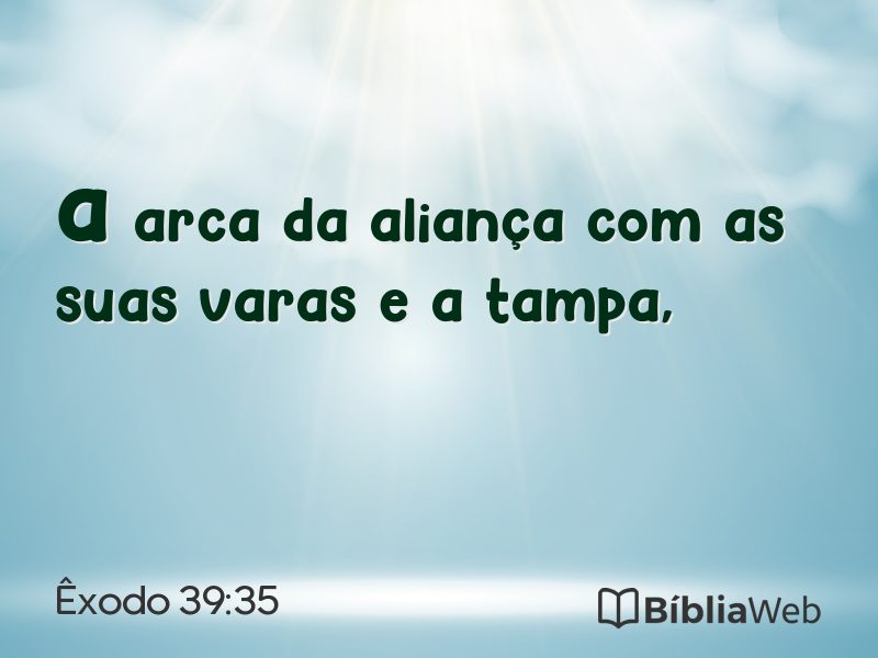 Êxodo 39:35 em imagem para compartilhar