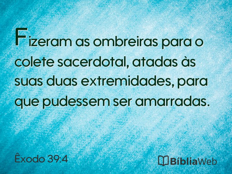 Êxodo 39:4 em imagem para compartilhar