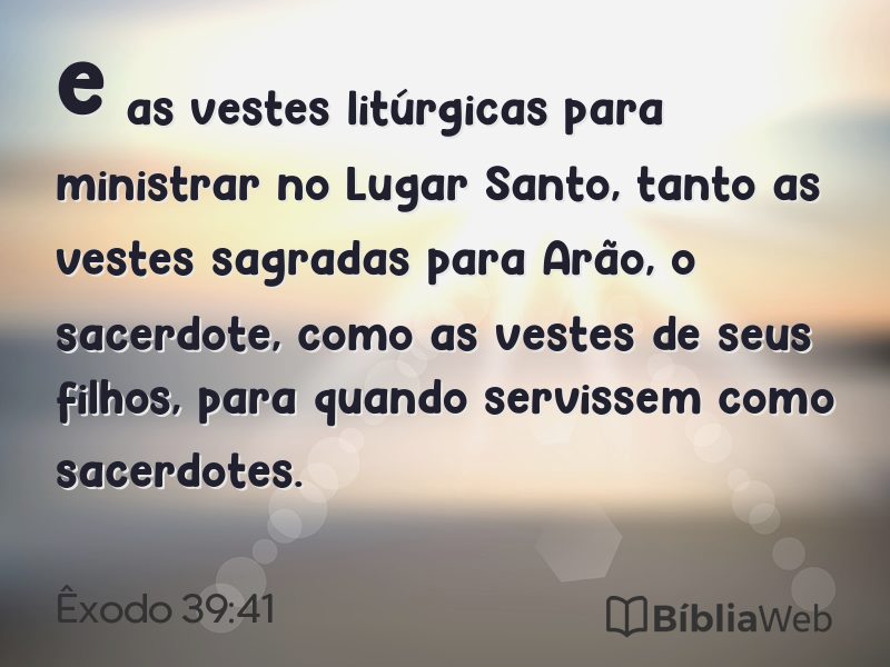 Êxodo 39:41 em imagem para compartilhar