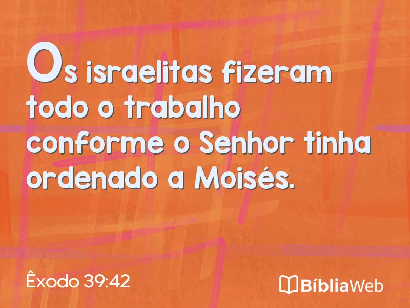 Êxodo 39:42 em imagem para compartilhar