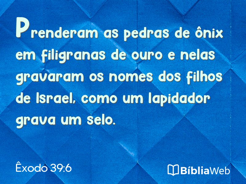 Êxodo 39:6 em imagem para compartilhar