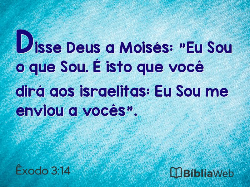 Êxodo 3:14 em imagem para compartilhar