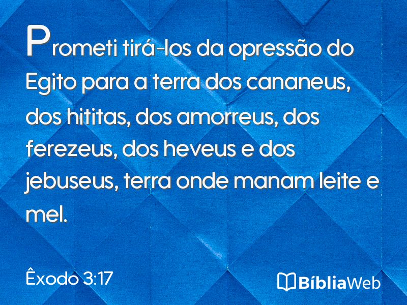 Êxodo 3:17 em imagem para compartilhar