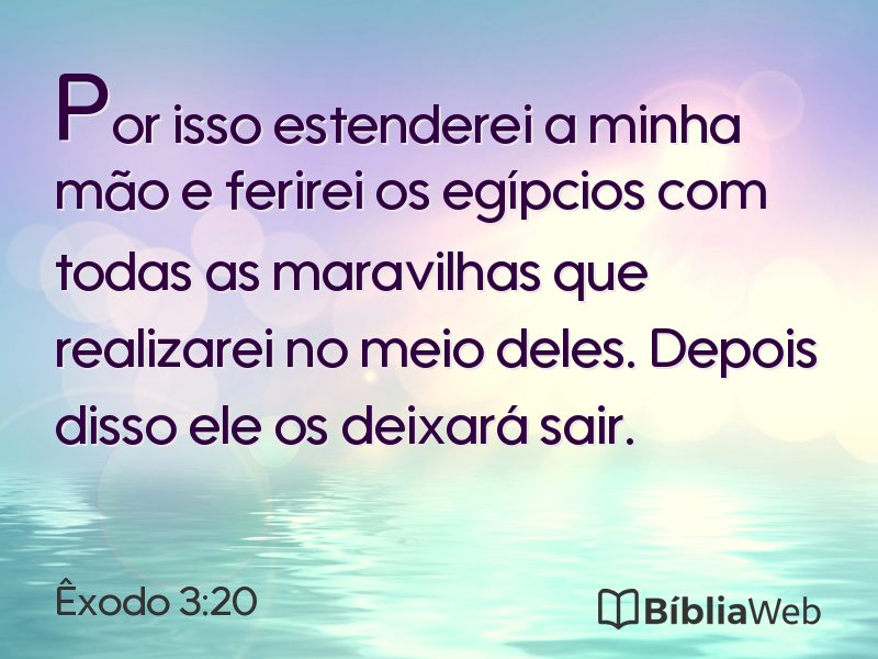 Êxodo 3:20 em imagem para compartilhar