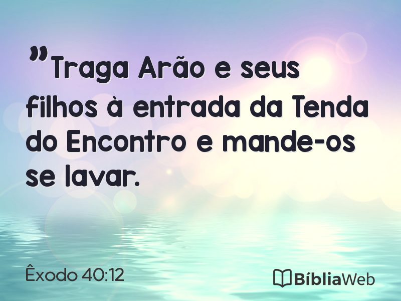 Êxodo 40:12 em imagem para compartilhar