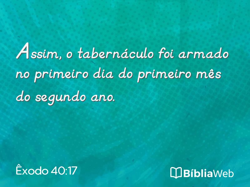 Êxodo 40:17 em imagem para compartilhar