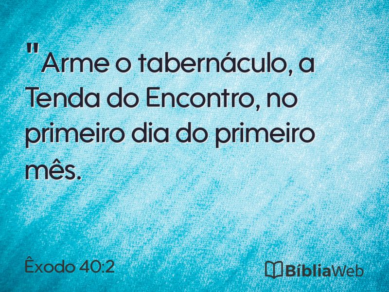 Êxodo 40:2 em imagem para compartilhar