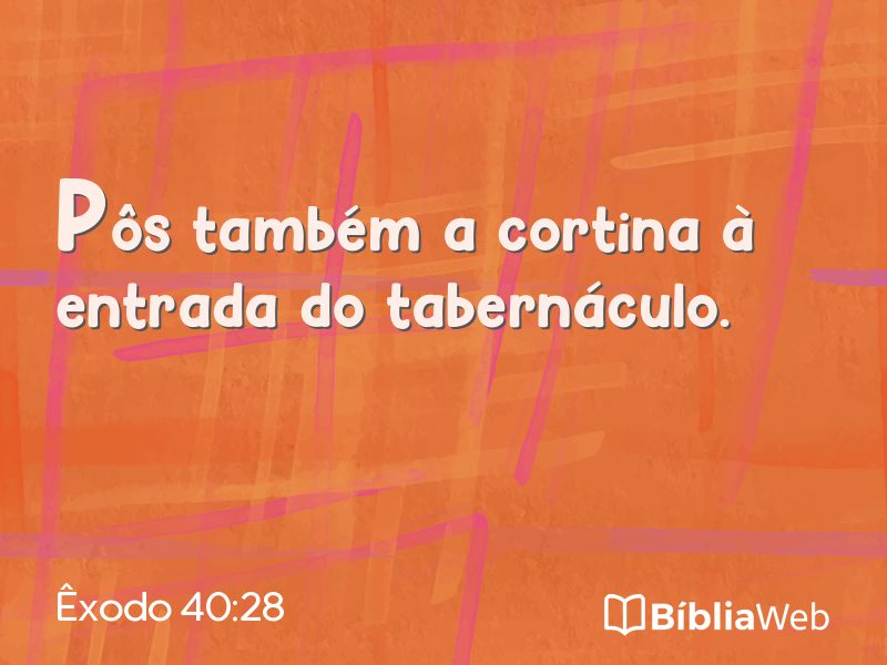 Êxodo 40:28 em imagem para compartilhar