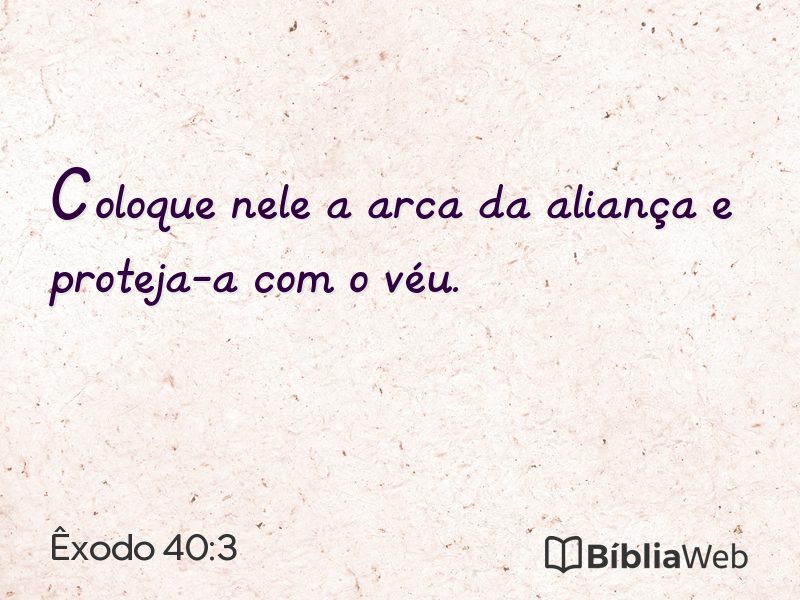 Êxodo 40:3 em imagem para compartilhar