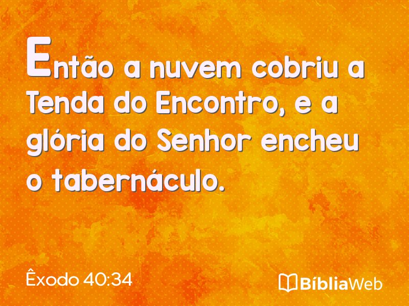 Êxodo 40:34 em imagem para compartilhar
