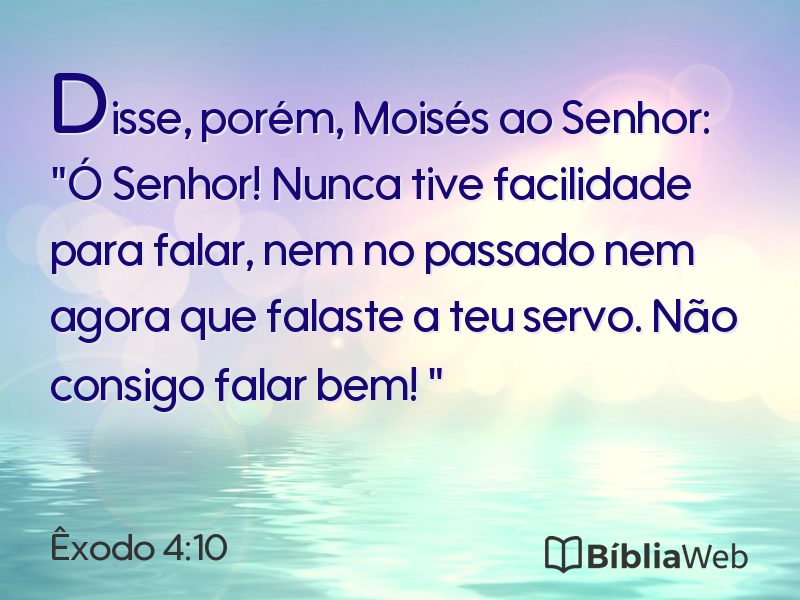 Êxodo 4:10 em imagem para compartilhar